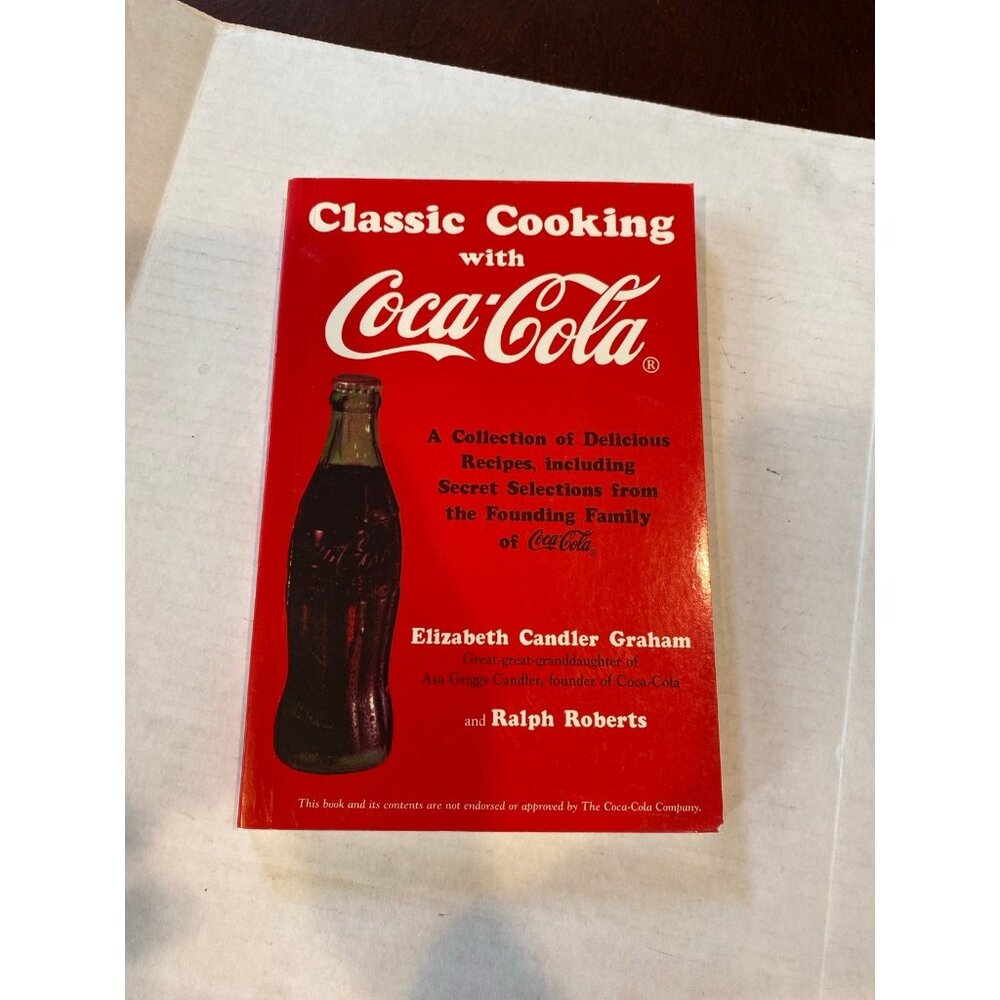 1994 Classic Cooking With Coca-Cola Cookbook